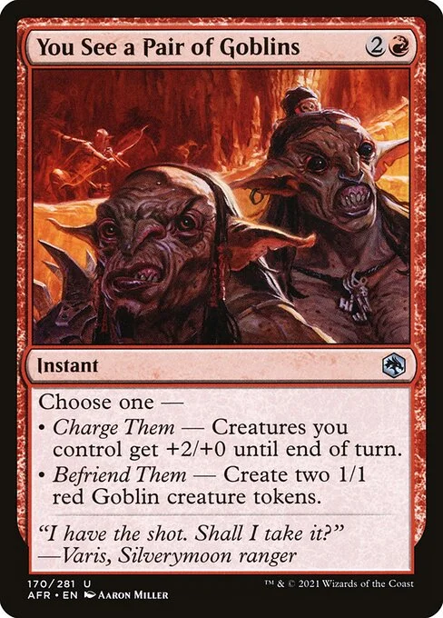 You See a Pair of Goblins, carta Magic di tipo Instant illustrata da Aaron Miller