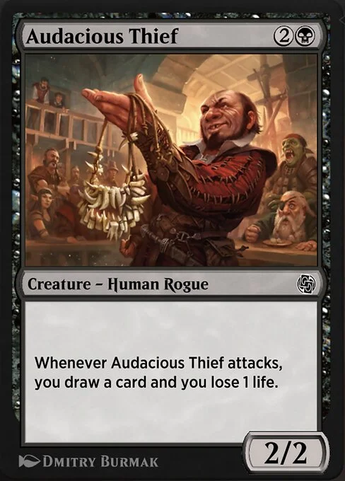 Audacious Thief, carta Magic di tipo Creature — Human Rogue illustrata da Dmitry Burmak