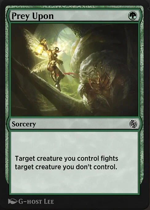 Prey Upon, carta Magic di tipo Sorcery illustrata da G-host Lee
