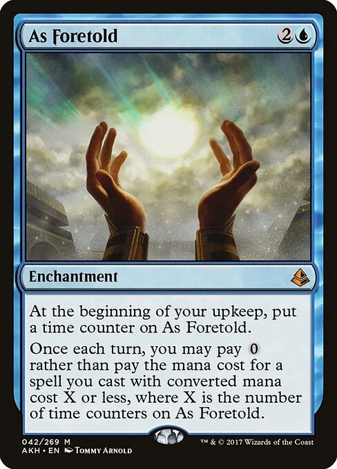 As Foretold, carta Magic di tipo Enchantment illustrata da Tommy Arnold