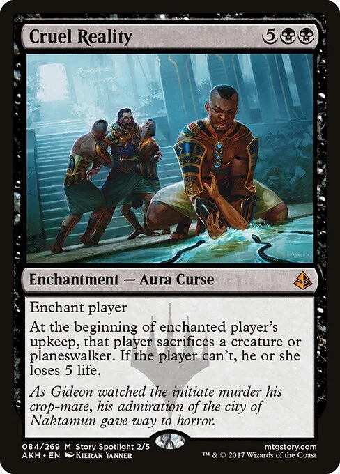 Cruel Reality, carta Magic di tipo Enchantment — Aura Curse illustrata da Kieran Yanner