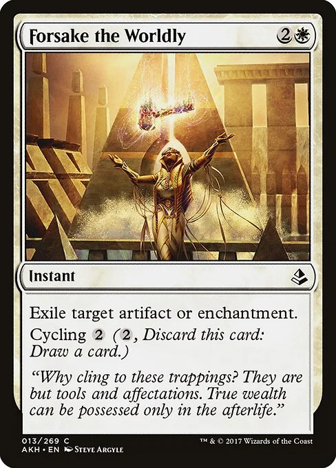 Forsake the Worldly, carta Magic di tipo Instant illustrata da Steve Argyle