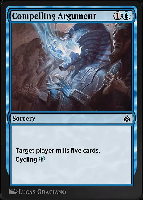 Compelling Argument, carta Magic di tipo Sorcery illustrata da Lucas Graciano