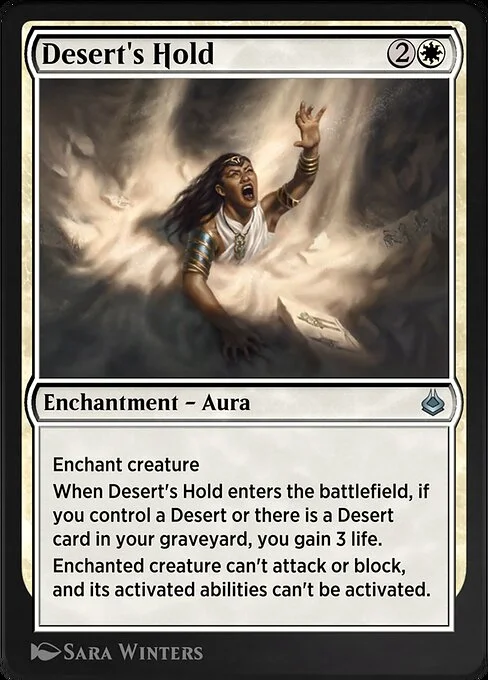 Desert's Hold, carta Magic di tipo Enchantment — Aura illustrata da Sara Winters