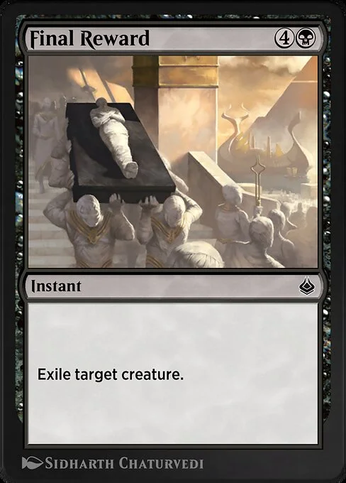 Final Reward, carta Magic di tipo Instant illustrata da Sidharth Chaturvedi