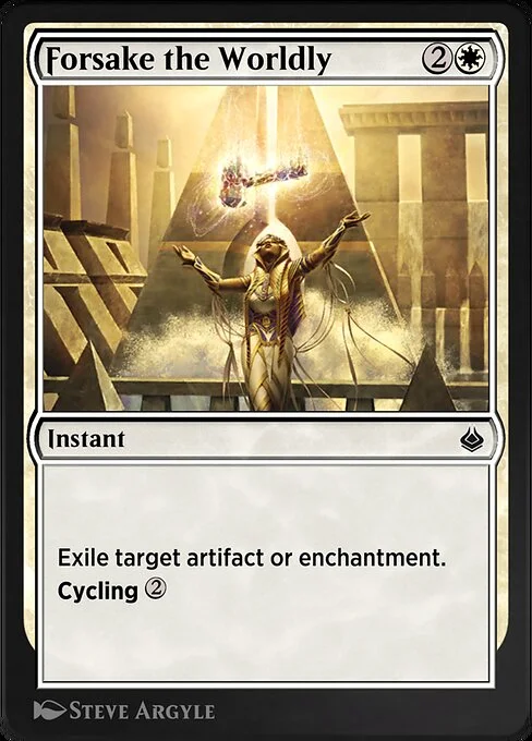 Forsake the Worldly, carta Magic di tipo Instant illustrata da Steve Argyle