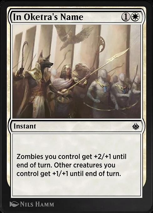 In Oketra's Name, carta Magic di tipo Instant illustrata da Nils Hamm
