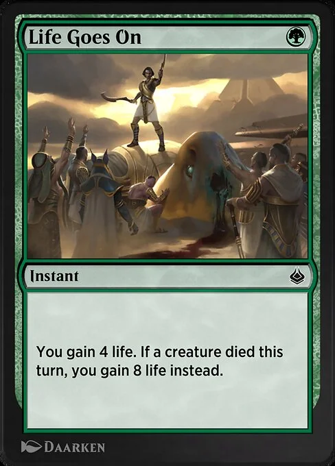 Life Goes On, carta Magic di tipo Instant illustrata da Daarken
