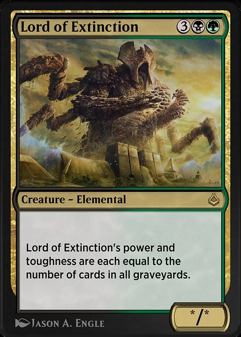 Lord of Extinction, carta Magic di tipo Creature — Elemental illustrata da Jason A. Engle