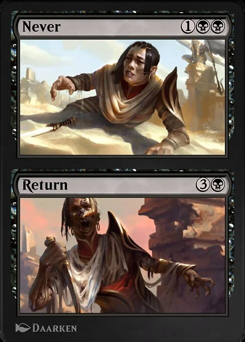 Never // Return, carta Magic di tipo Sorcery // Sorcery illustrata da Daarken