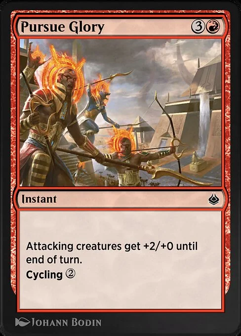 Pursue Glory, carta Magic di tipo Instant illustrata da Johann Bodin