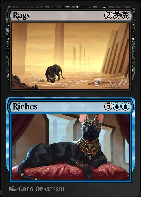 Rags // Riches, carta Magic di tipo Sorcery // Sorcery illustrata da Greg Opalinski