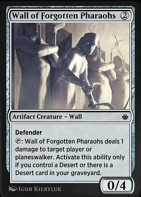 Wall of Forgotten Pharaohs, carta Magic di tipo Artifact Creature — Wall illustrata da Igor Kieryluk