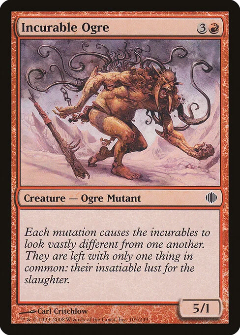 Incurable Ogre, carta Magic di tipo Creature — Ogre Mutant illustrata da Carl Critchlow