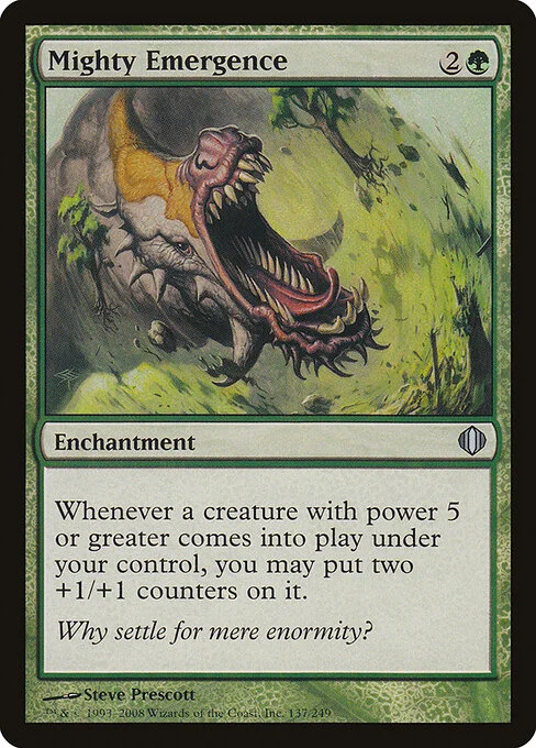 Mighty Emergence, carta Magic di tipo Enchantment illustrata da Steve Prescott