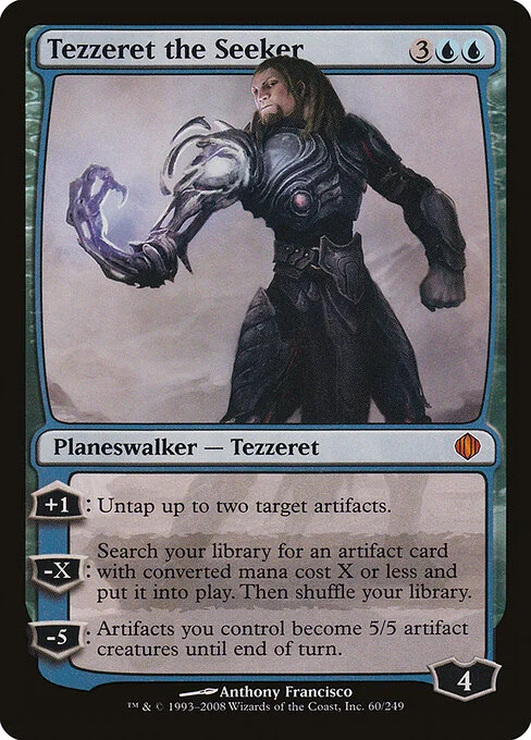 Tezzeret the Seeker, carta Magic di tipo Legendary Planeswalker — Tezzeret illustrata da Anthony Francisco
