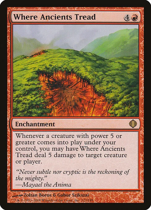Where Ancients Tread, carta Magic di tipo Enchantment illustrata da Zoltan Boros & Gabor Szikszai