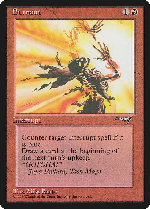 Burnout, carta Magic di tipo Instant illustrata da Mike Raabe