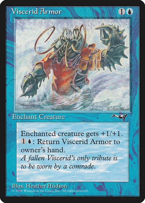 Viscerid Armor, carta Magic di tipo Enchantment — Aura illustrata da Heather Hudson