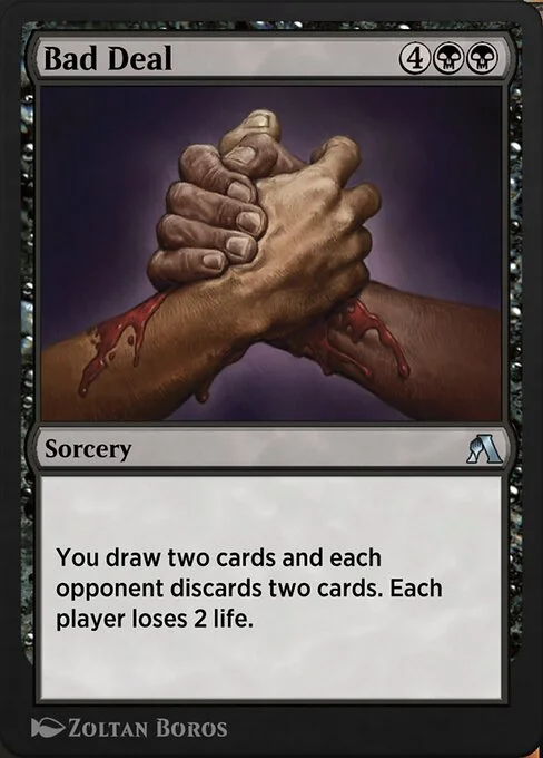 Bad Deal, carta Magic di tipo Sorcery illustrata da Zoltan Boros