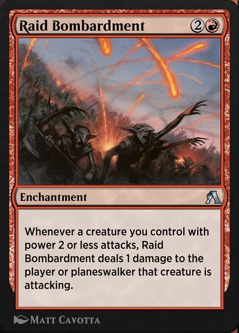 Raid Bombardment, carta Magic di tipo Enchantment illustrata da Matt Cavotta