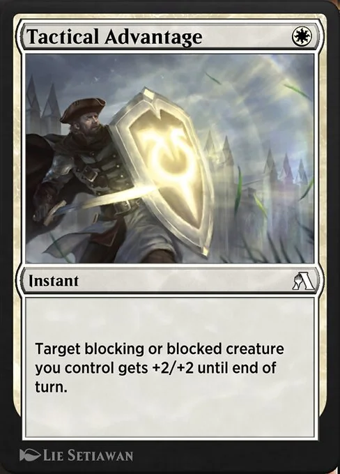 Tactical Advantage, carta Magic di tipo Instant illustrata da Lie Setiawan