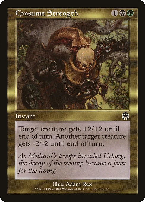 Consume Strength, carta Magic di tipo Instant illustrata da Adam Rex