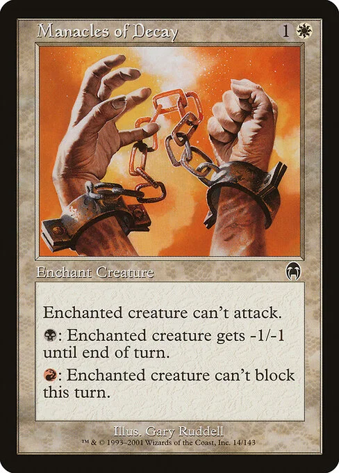 Manacles of Decay, carta Magic di tipo Enchantment — Aura illustrata da Gary Ruddell