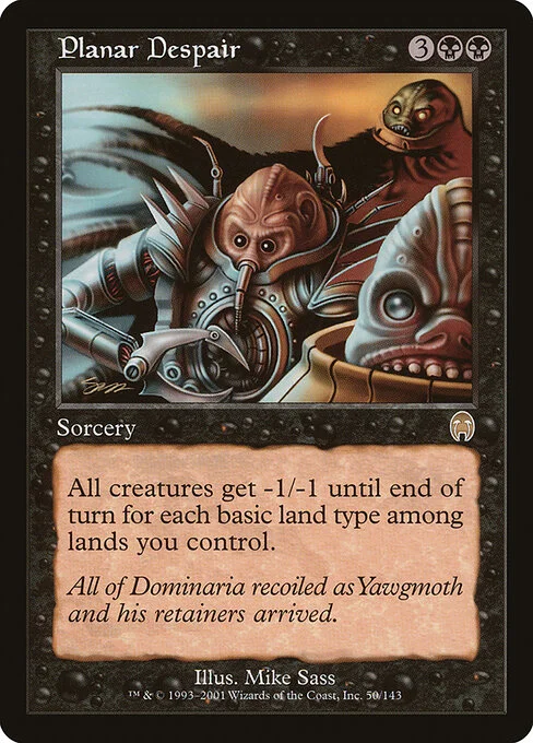 Planar Despair, carta Magic di tipo Sorcery illustrata da Mike Sass