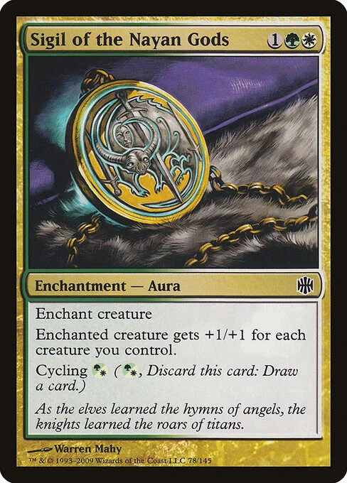 Sigil of the Nayan Gods, carta Magic di tipo Enchantment — Aura illustrata da Warren Mahy
