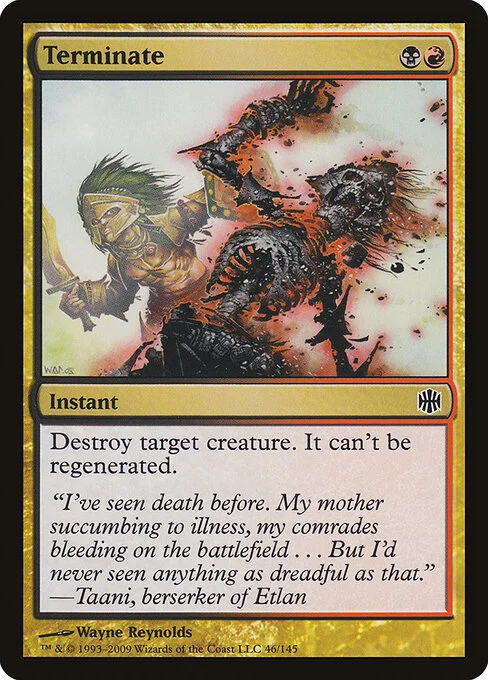 Terminate, carta Magic di tipo Instant illustrata da Wayne Reynolds