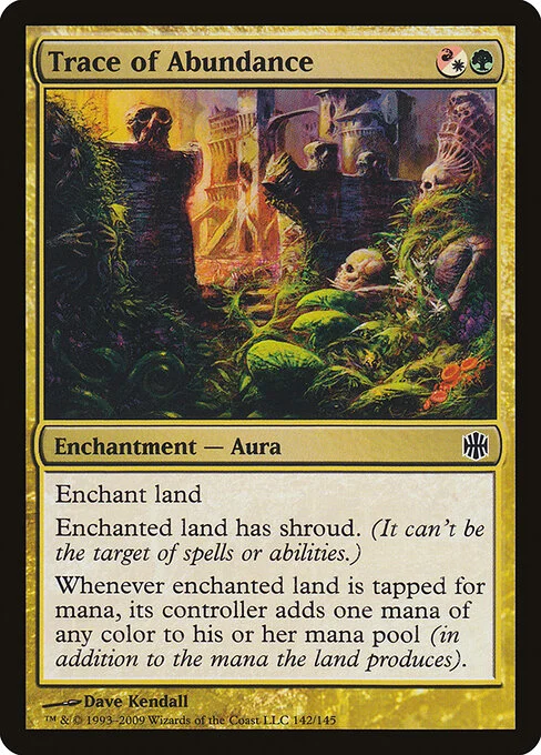 Trace of Abundance, carta Magic di tipo Enchantment — Aura illustrata da Dave Kendall