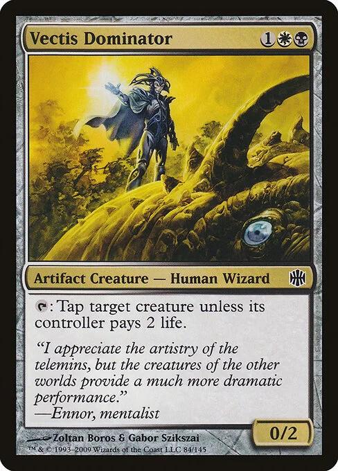 Vectis Dominator, carta Magic di tipo Artifact Creature — Human Wizard illustrata da Zoltan Boros & Gabor Szikszai