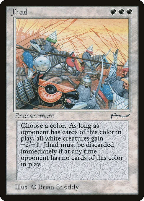 Jihad, carta Magic di tipo Enchantment illustrata da Brian Snõddy