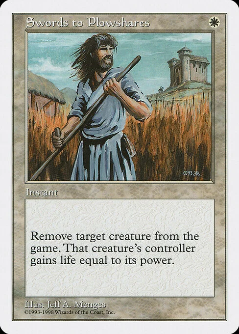 Swords to Plowshares, carta Magic di tipo Instant illustrata da Jeff A. Menges