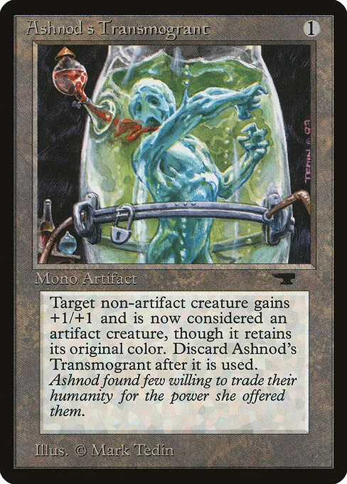Ashnod's Transmogrant, carta Magic di tipo Artifact illustrata da Mark Tedin
