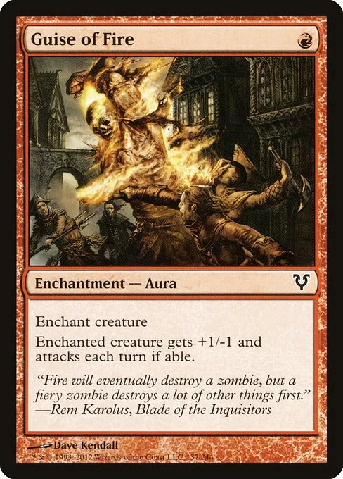 Guise of Fire, carta Magic di tipo Enchantment — Aura illustrata da Dave Kendall