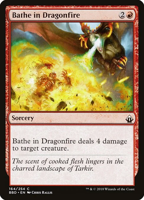 Bathe in Dragonfire, carta Magic di tipo Sorcery illustrata da Chris Rallis