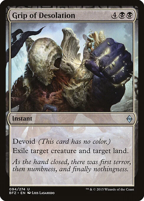 Grip of Desolation, carta Magic di tipo Instant illustrata da Lius Lasahido
