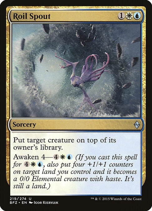 Roil Spout, carta Magic di tipo Sorcery illustrata da Igor Kieryluk