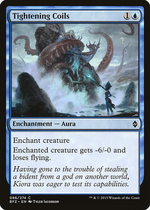 Tightening Coils, carta Magic di tipo Enchantment — Aura illustrata da Tyler Jacobson