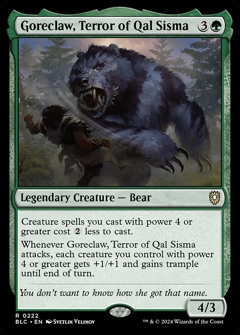 Goreclaw, Terror of Qal Sisma, carta Magic di tipo Legendary Creature — Bear illustrata da Svetlin Velinov