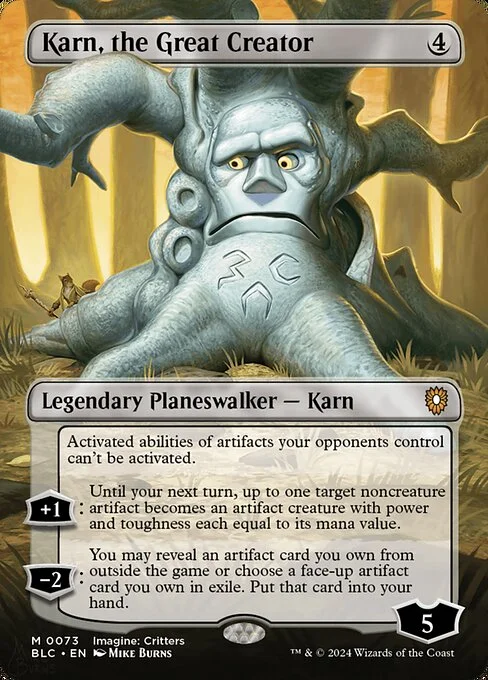 Karn, the Great Creator, carta Magic di tipo Legendary Planeswalker — Karn illustrata da Mike Burns