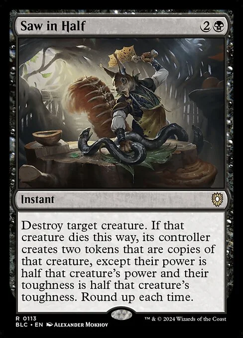 Saw in Half, carta Magic di tipo Instant illustrata da Alexander Mokhov