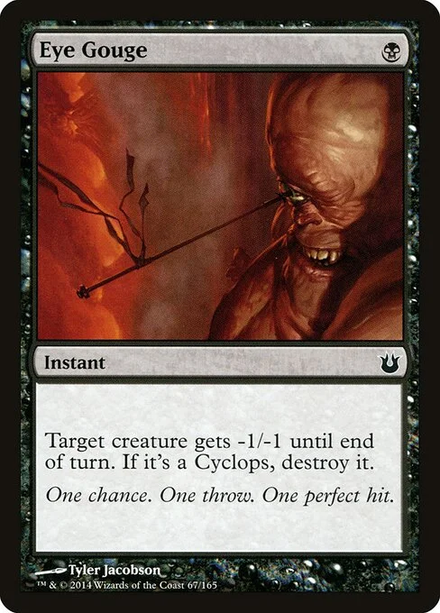 Eye Gouge, carta Magic di tipo Instant illustrata da Tyler Jacobson