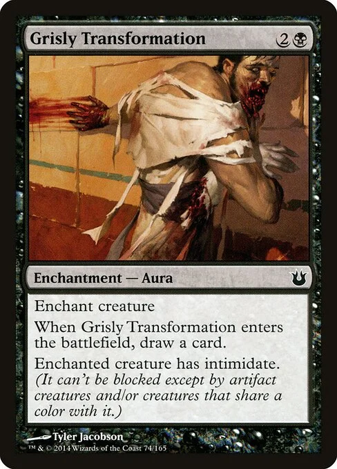 Grisly Transformation, carta Magic di tipo Enchantment — Aura illustrata da Tyler Jacobson