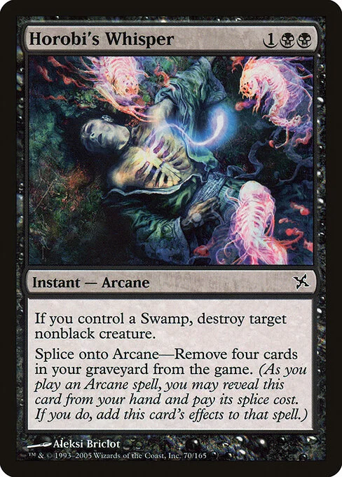 Horobi's Whisper, carta Magic di tipo Instant — Arcane illustrata da Aleksi Briclot