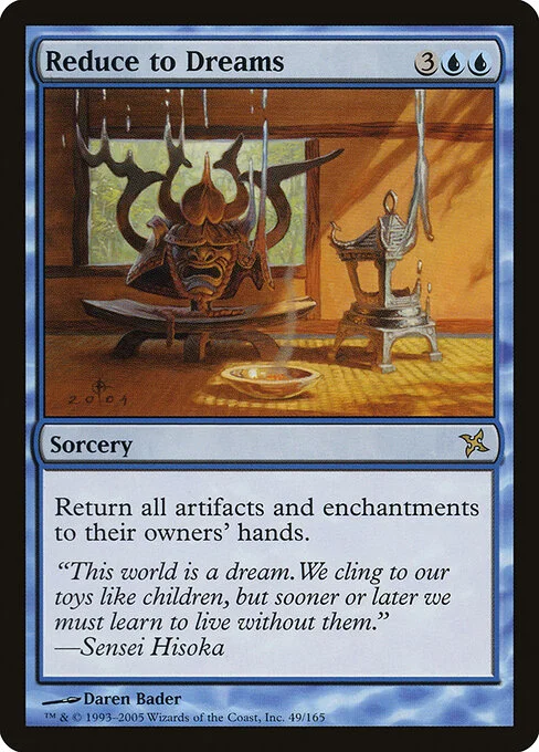 Reduce to Dreams, carta Magic di tipo Sorcery illustrata da Daren Bader