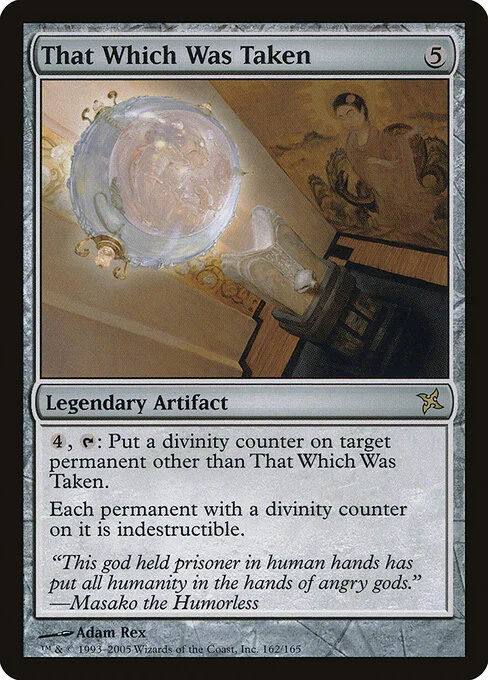 That Which Was Taken, carta Magic di tipo Legendary Artifact illustrata da Adam Rex