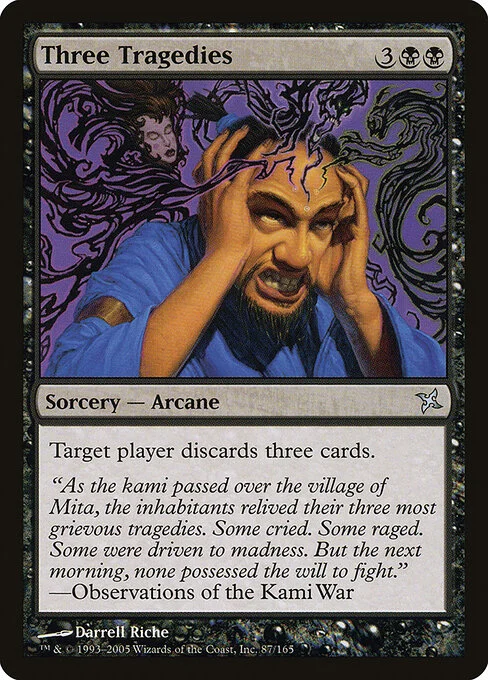Three Tragedies, carta Magic di tipo Sorcery — Arcane illustrata da Darrell Riche